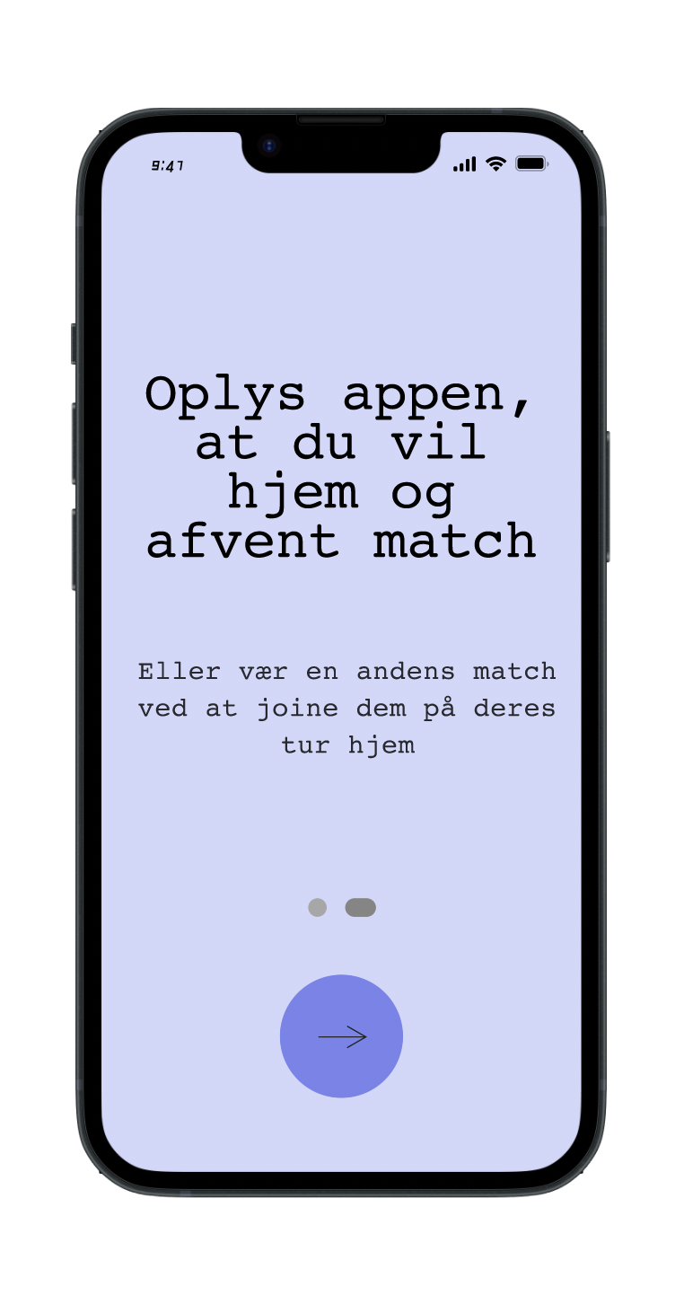 Onboarding — oplys appen at du vil hjem